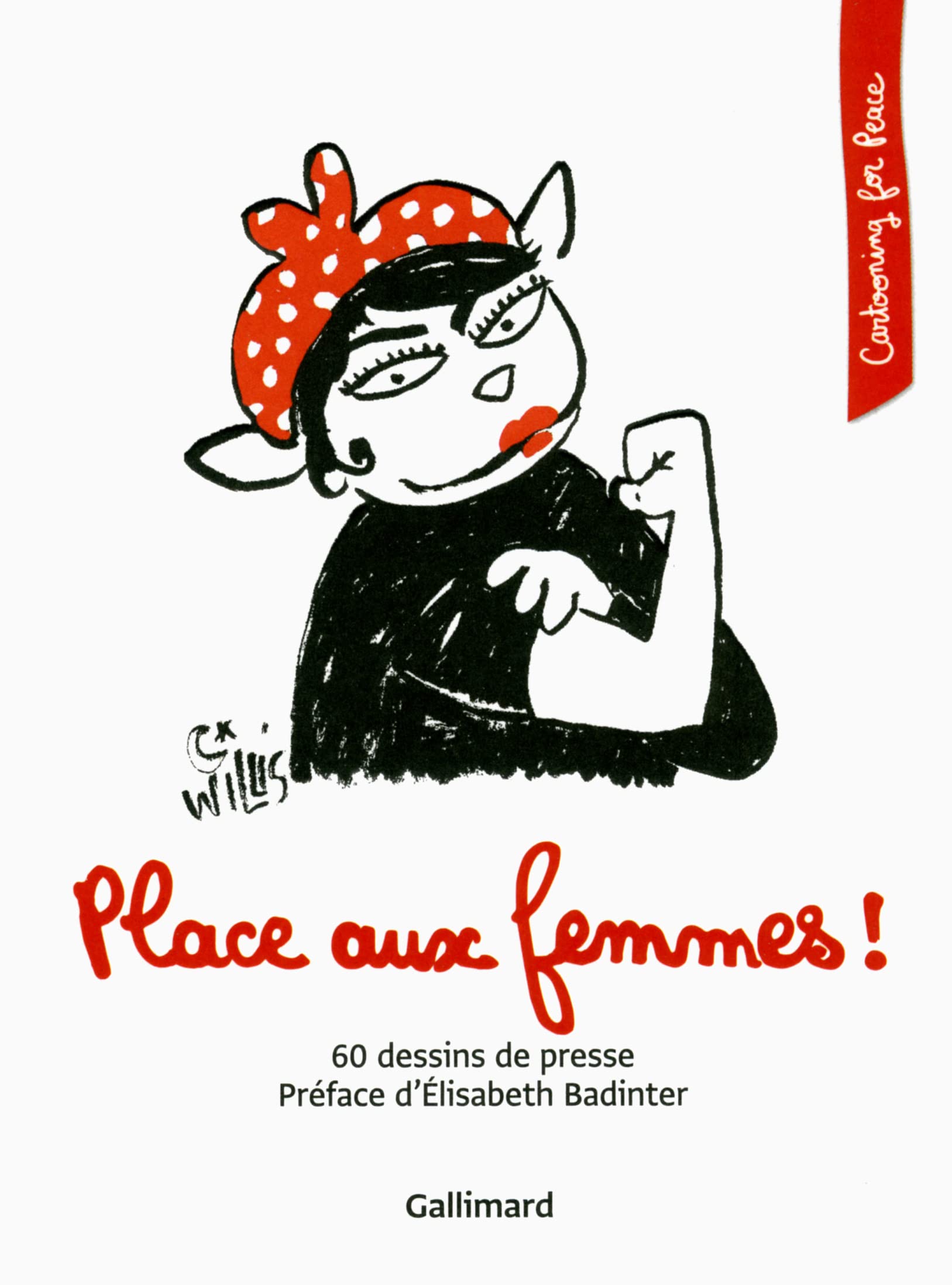 Place aux femmes !: 60 dessins de presse 9782742449385
