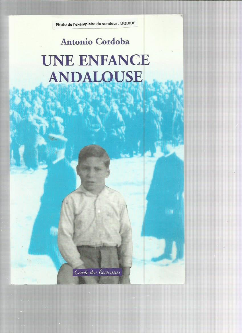 Une enfance andalouse 9782913406001