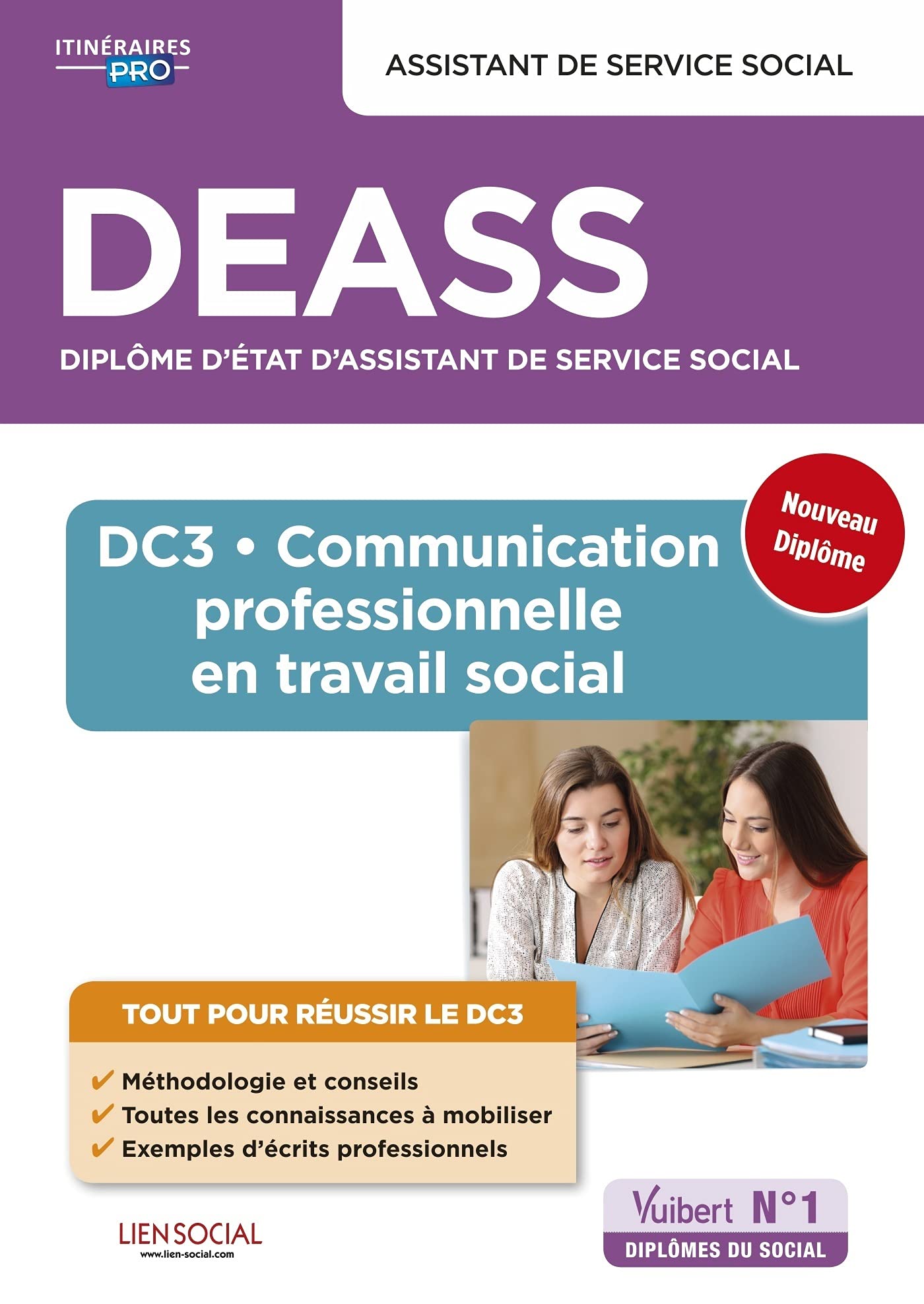 DEASS - DC3 Communication professionnelle en travail social: Diplôme d'État Assistant de service social - Nouveau diplôme 9782311209464