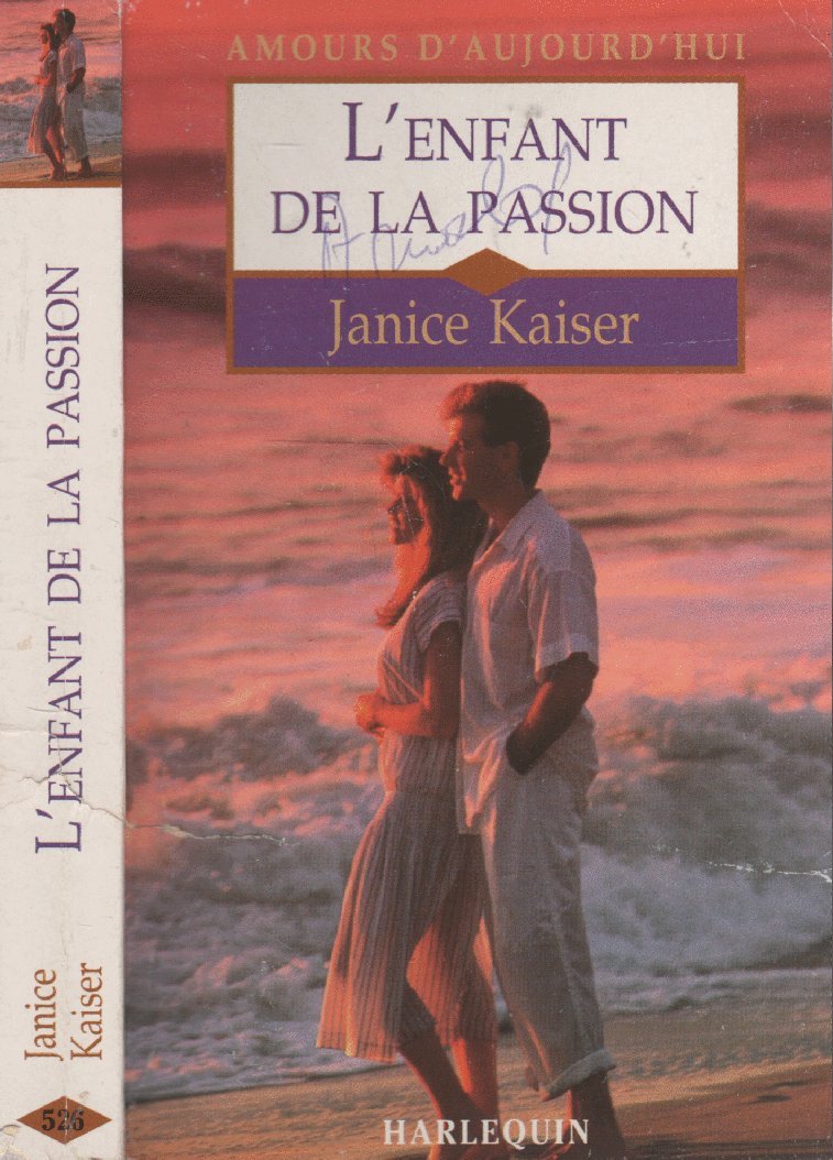 L'enfant de la passion : collection : Amours d'aujourd'hui n° HSA1 9782280075268