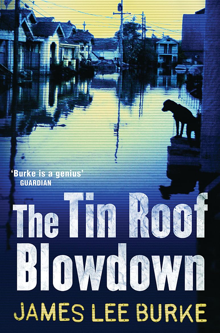 The Tin Roof Blowdown 9780753823163