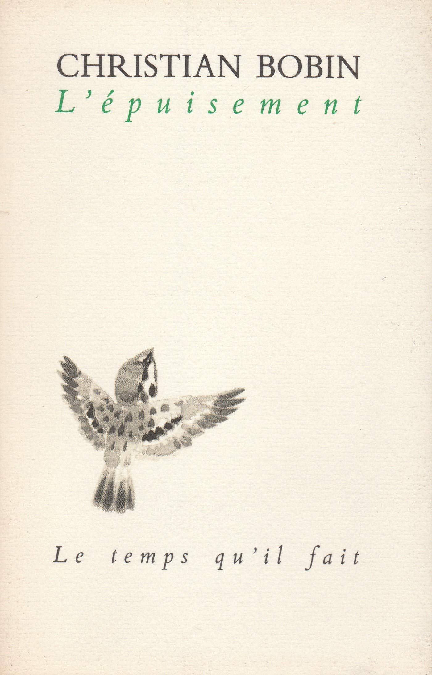 L'Epuisement 9782868532053