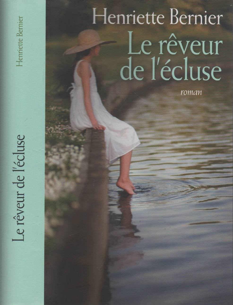 Le Reveur De L Ecluse 9782298040999