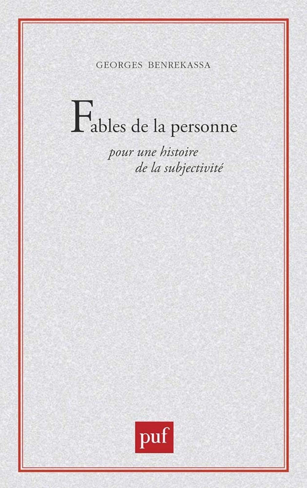 Fables de la personne. pour une histoire de la subjectivite 9782130388296