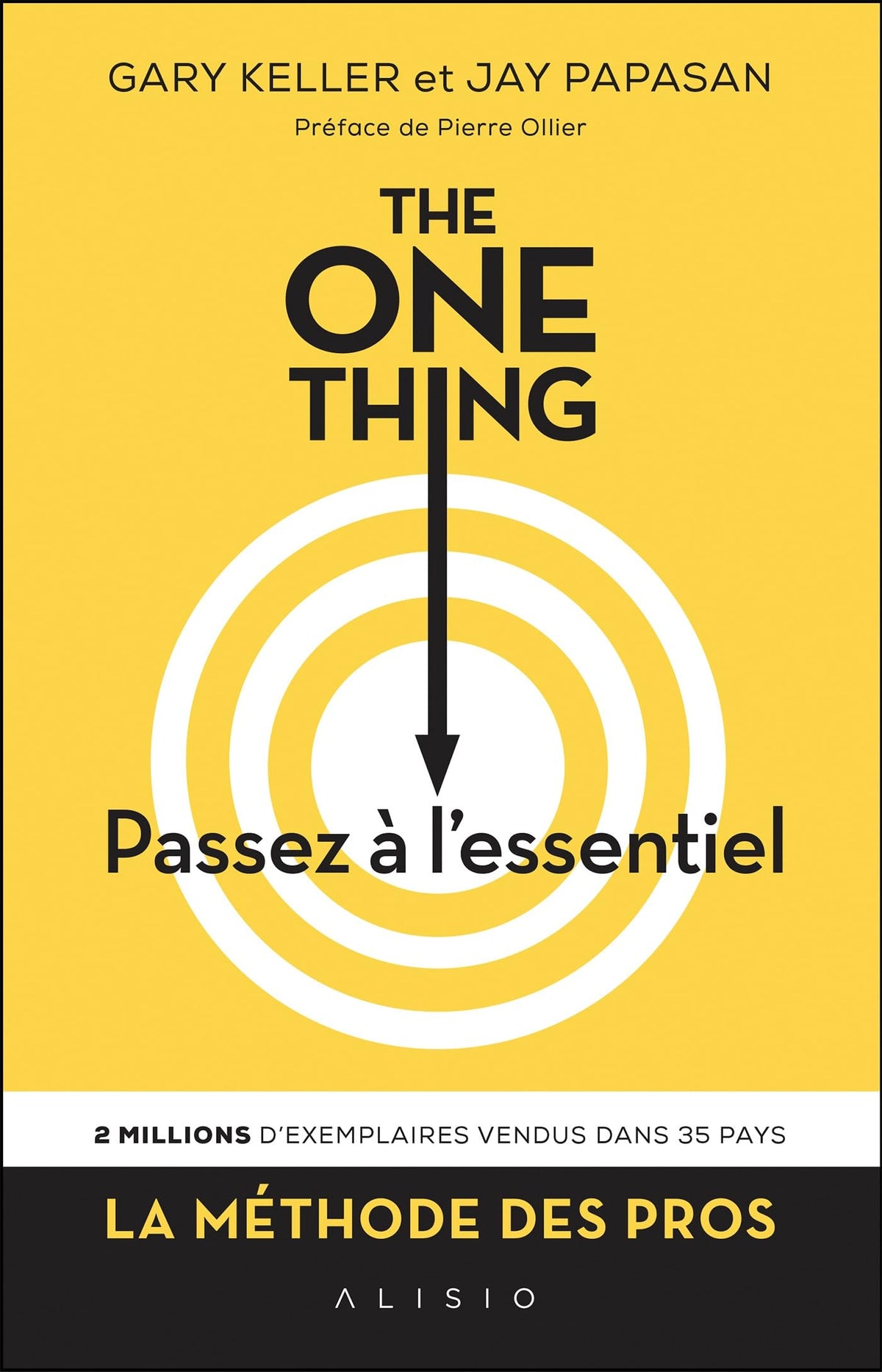 The one thing: Passez à l'essentiel 9782379350474