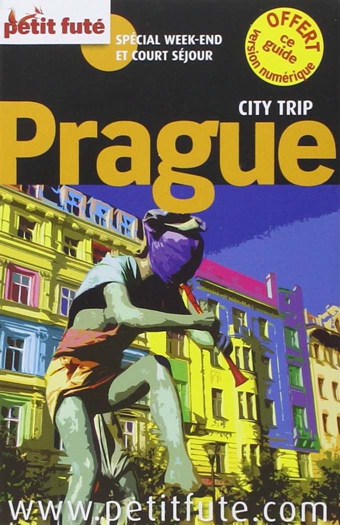 prague 2015 city trip petit fute: + OFFERT CE GUIDE EN VERSION NUMERIQUE 9782746982512