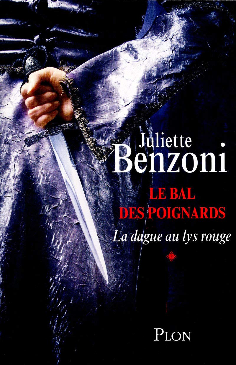 Le bal des poignards tome 1 - La dague au lys rouge (1) 9782259211987