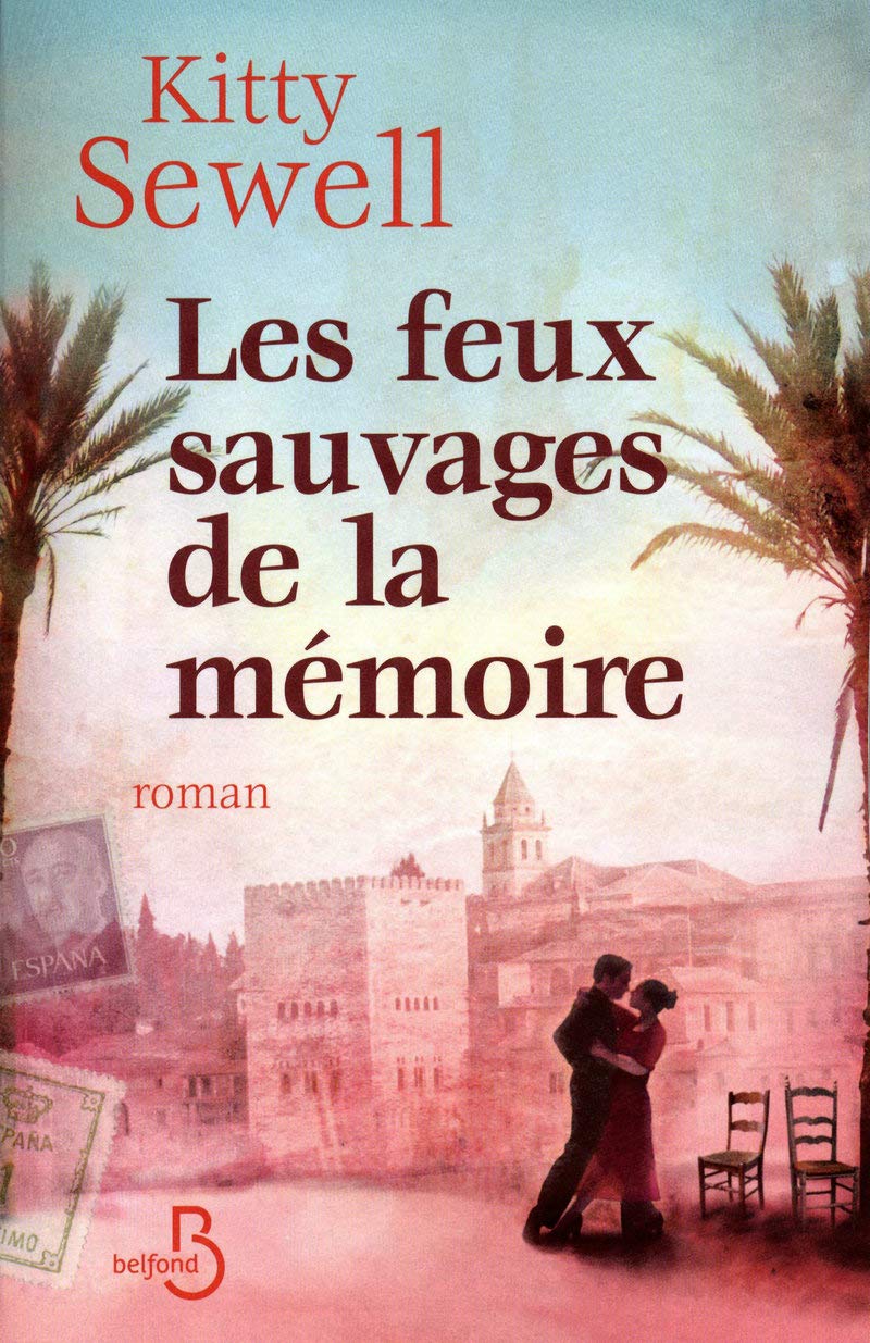 Les Feux sauvages de la mémoire 9782714445742