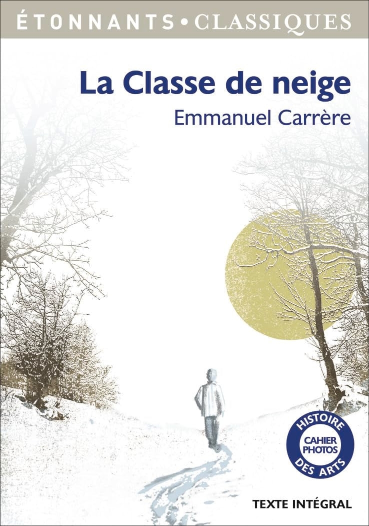 La Classe de neige 9782081347823