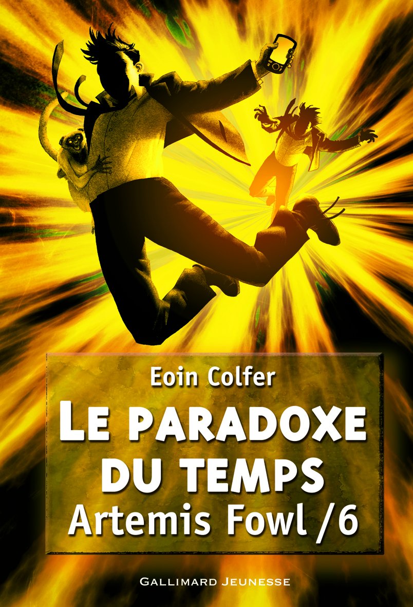 Artemis Fowl Tome 6 Le Paradoxe du Temps 9782070623020