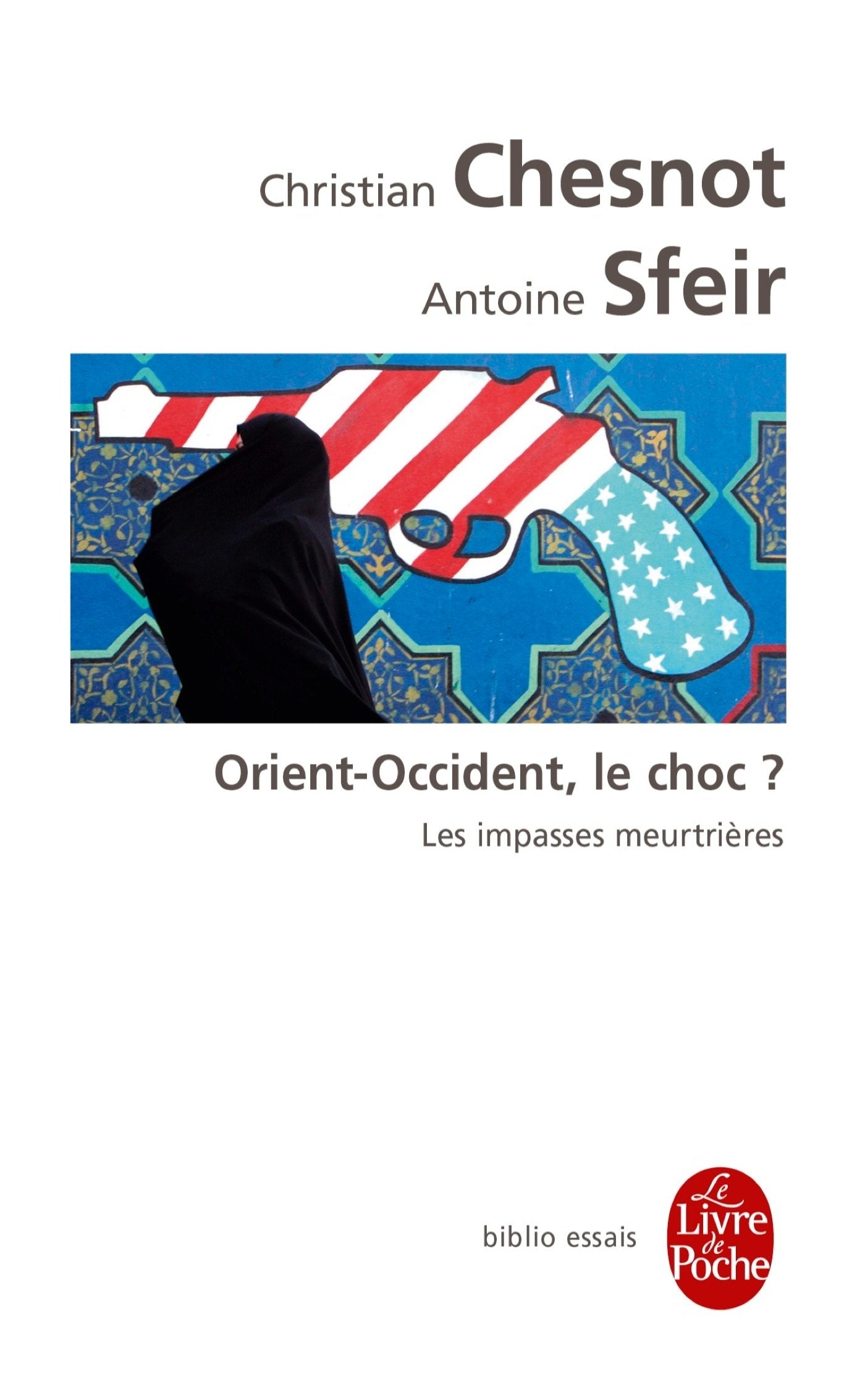 Orient-Occident, le choc ? 9782253084655