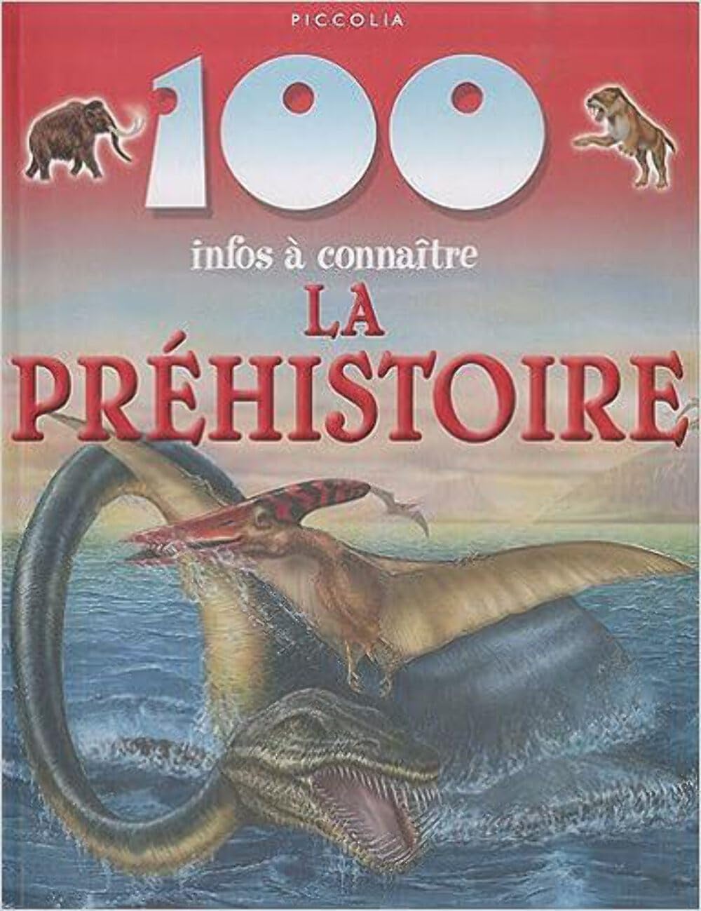 La préhistoire 9782753006768