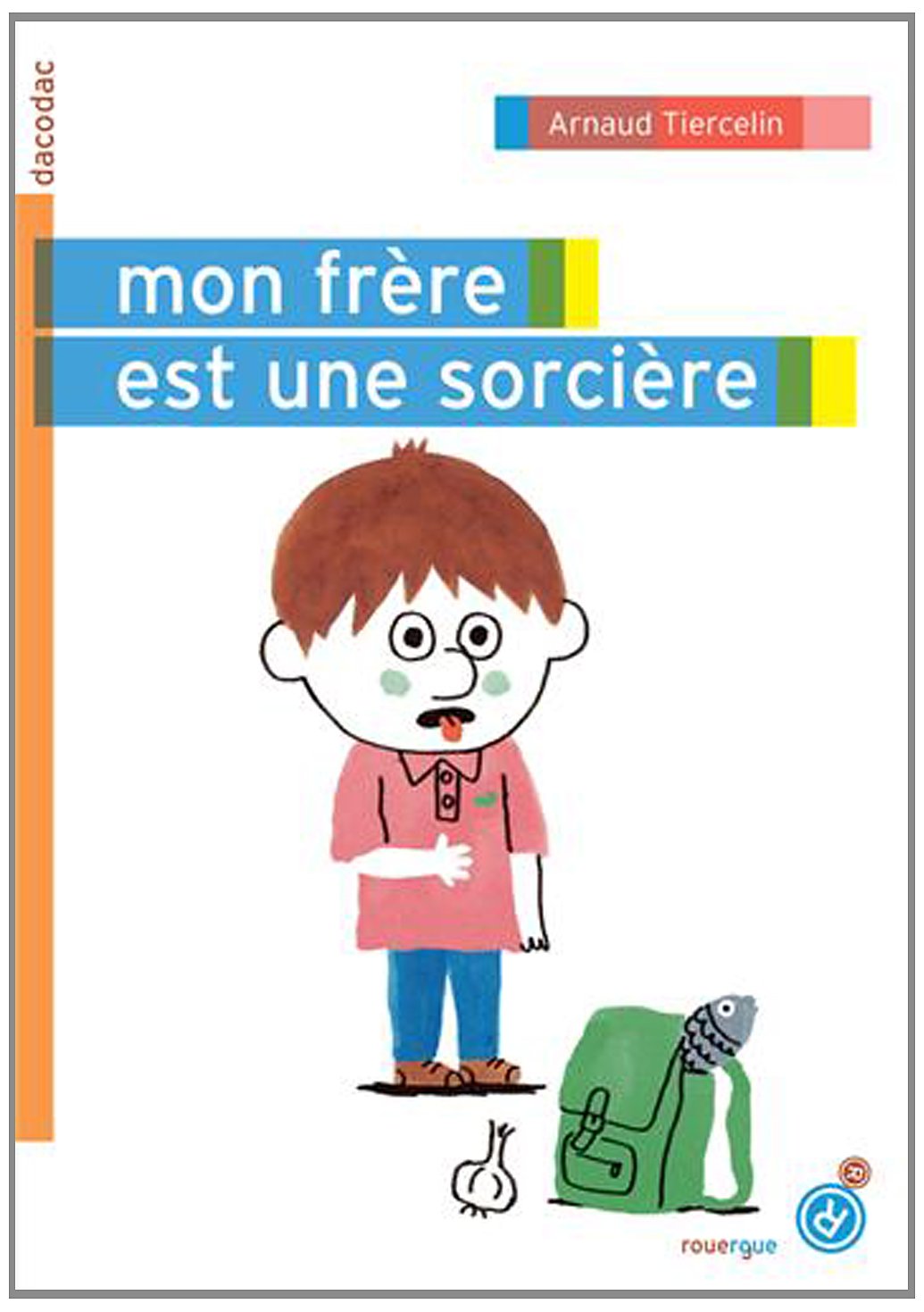 Mon frère est une sorcière 9782812605826