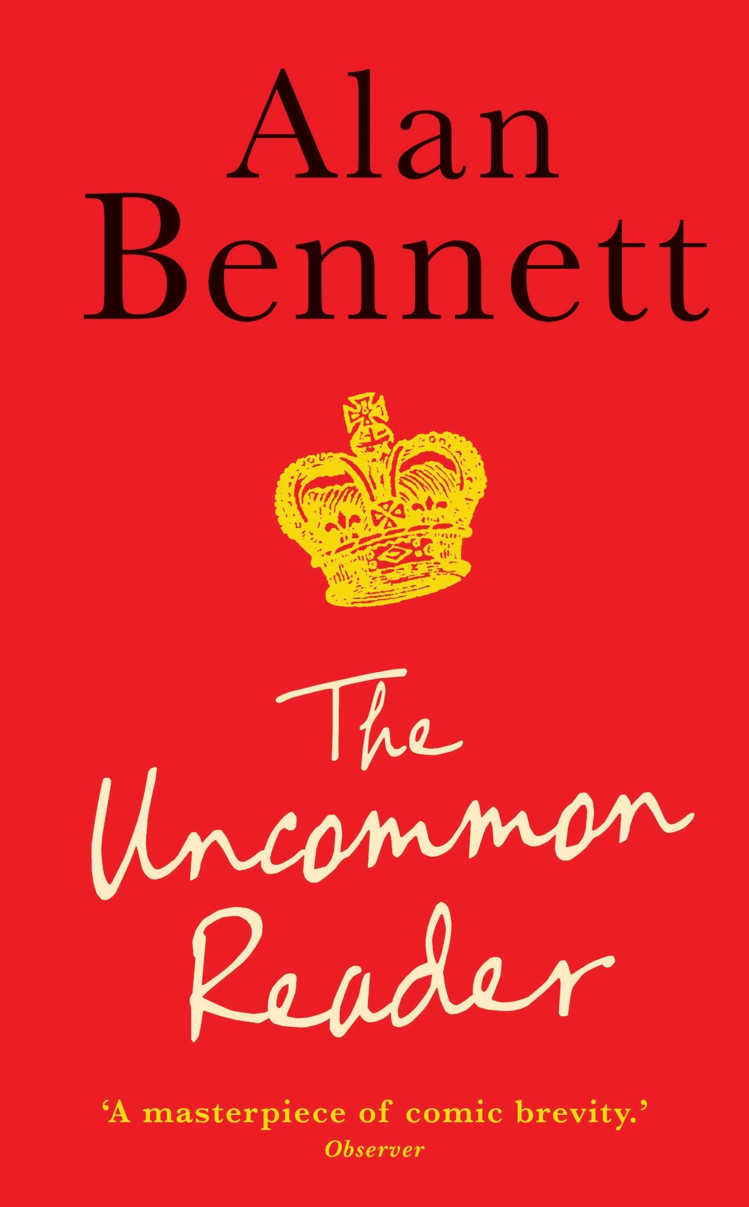 The Uncommon Reader. 9781846681332