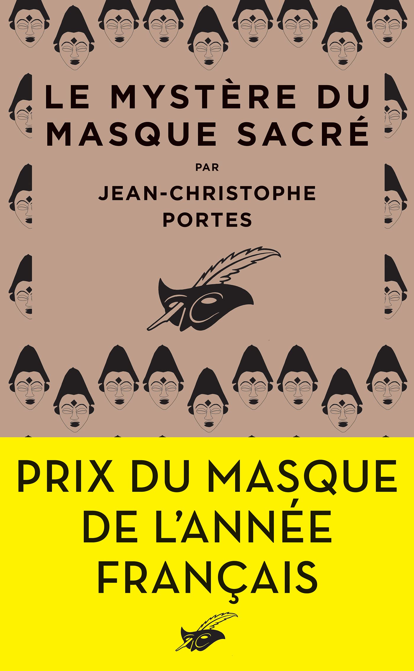 Le Mystère du masque sacré: Prix du Masque de l'année français 9782702450949