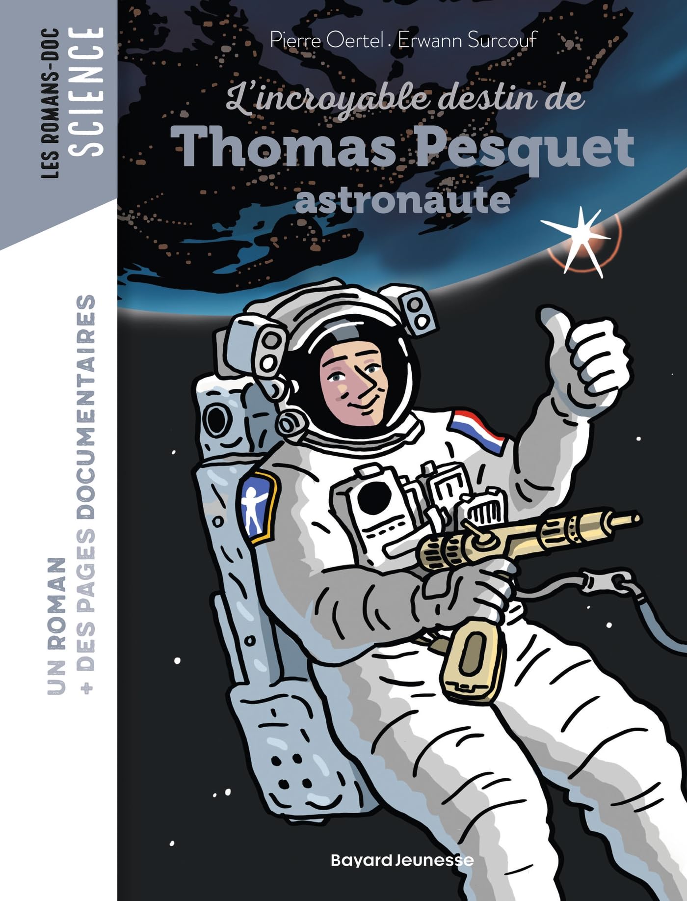 L'incroyable destin de Thomas Pesquet, astronaute 9791036340536