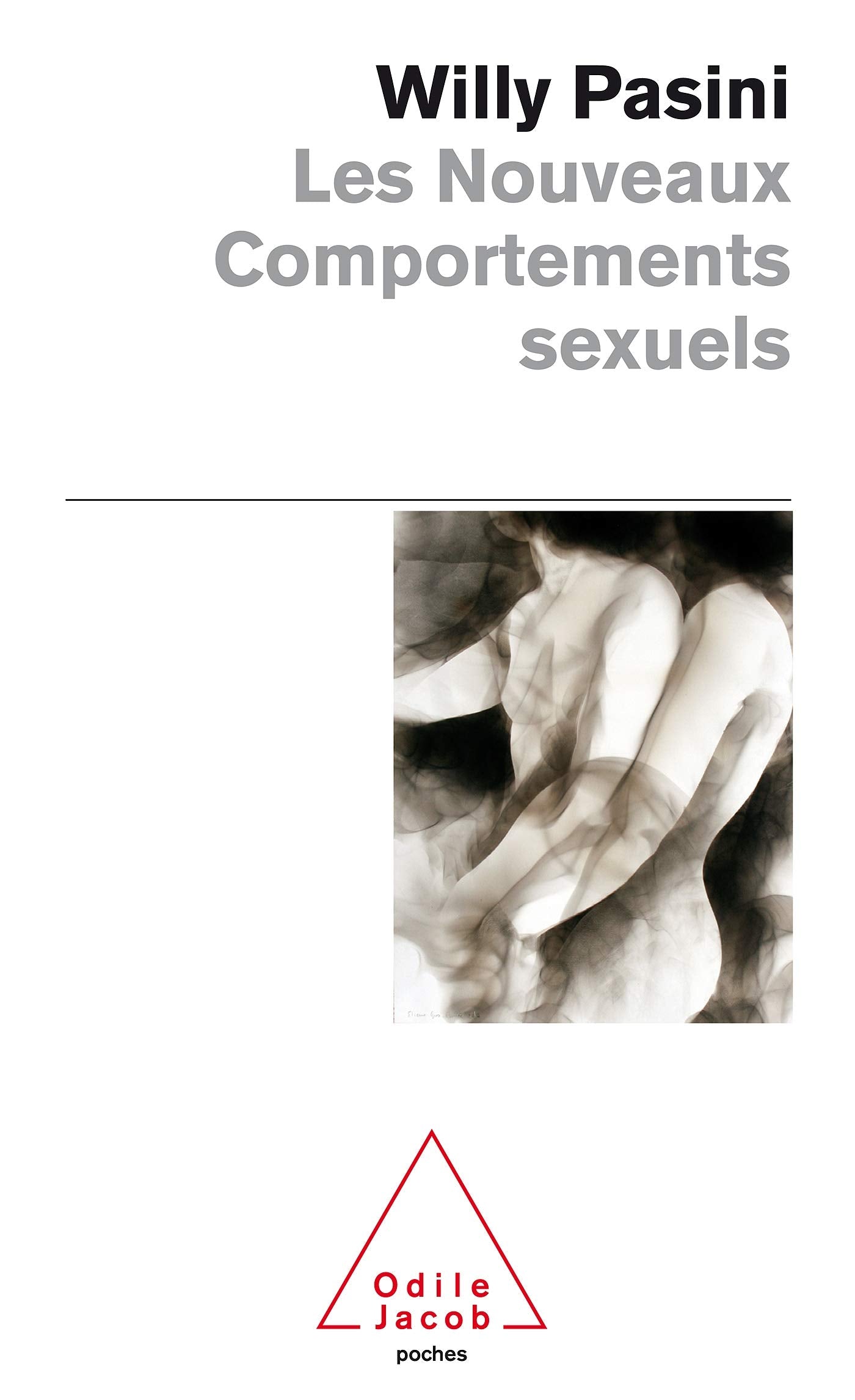 LES NOUVEAUX COMPORTEMENTS SEXUELS 9782738124005