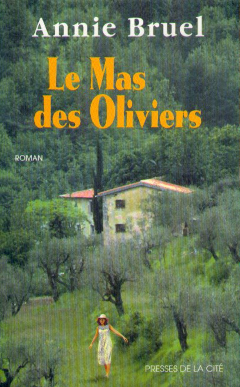 Le mas des oliviers 9782258046474
