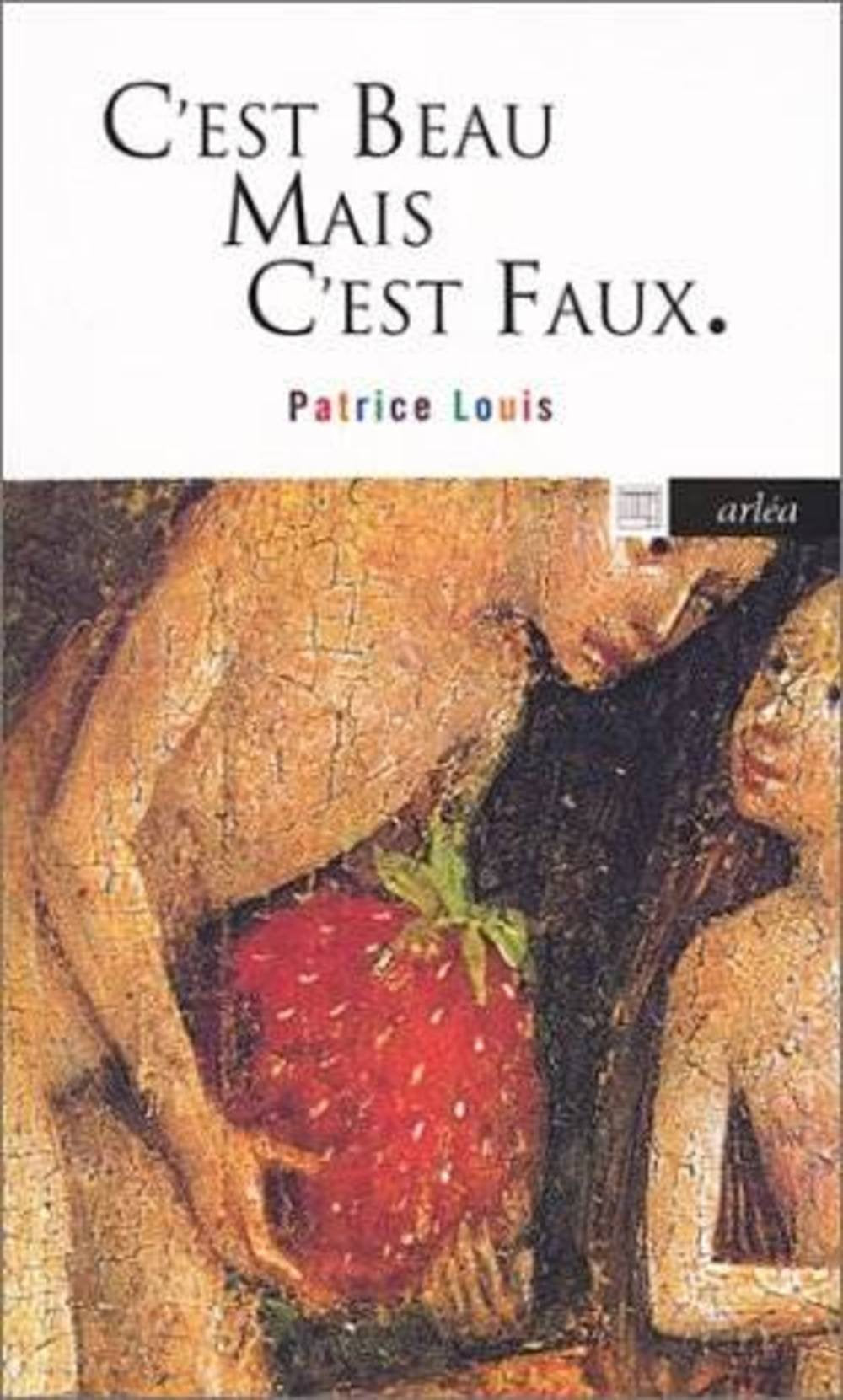 C'est beau mais c'est faux 9782869596054