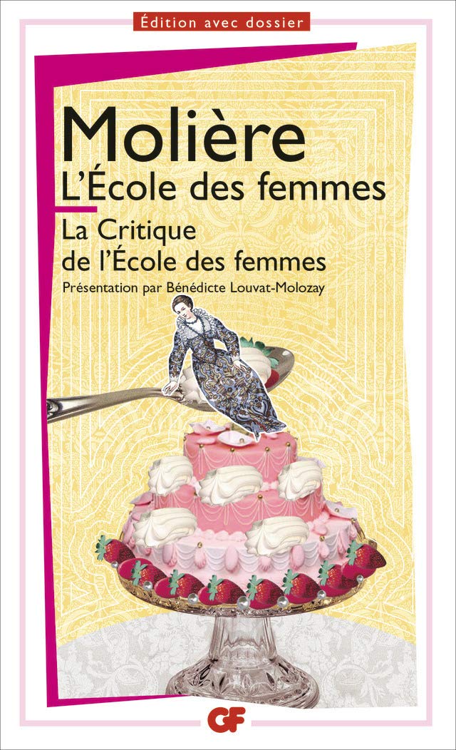 L'École des femmes : La Critique de l'école des femmes 9782081262249