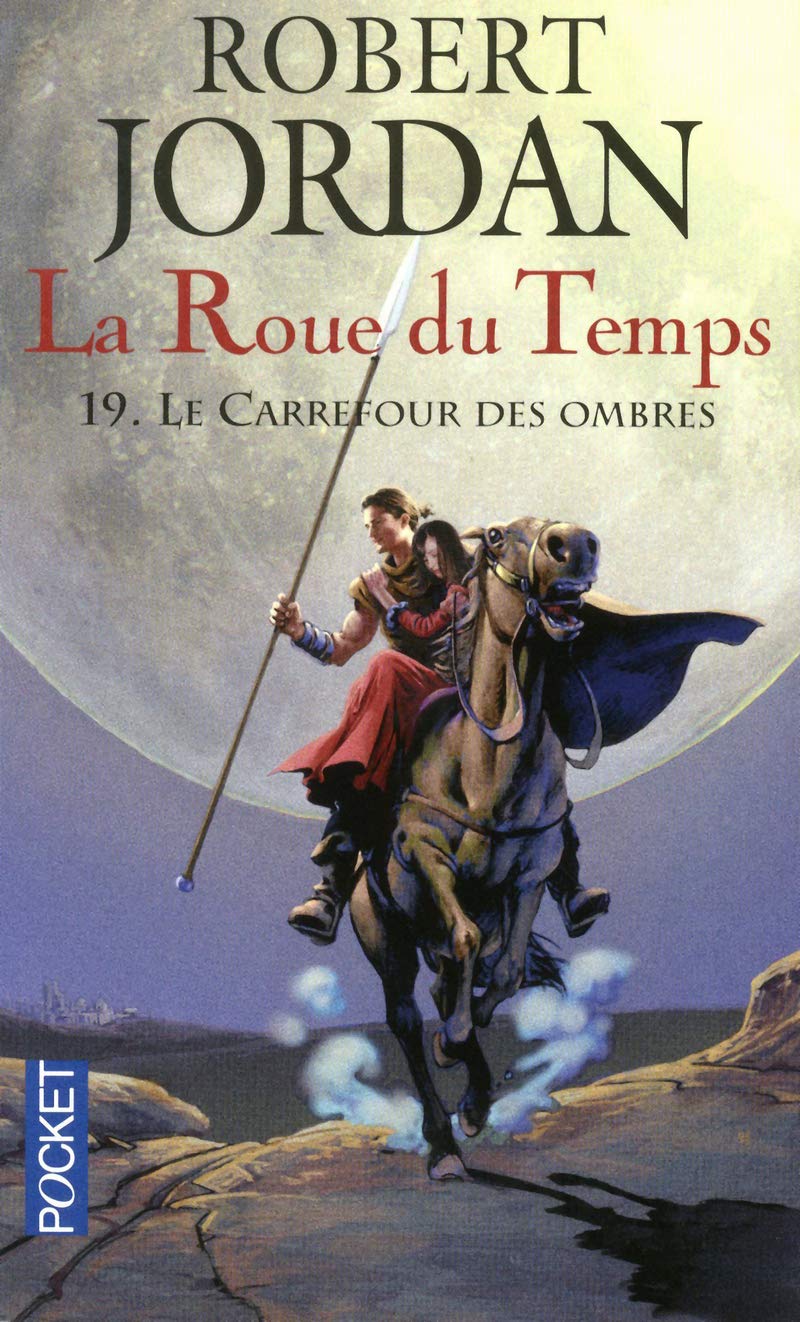 La Roue du Temps, tome 19 : Le carrefour des ombres 9782266206891