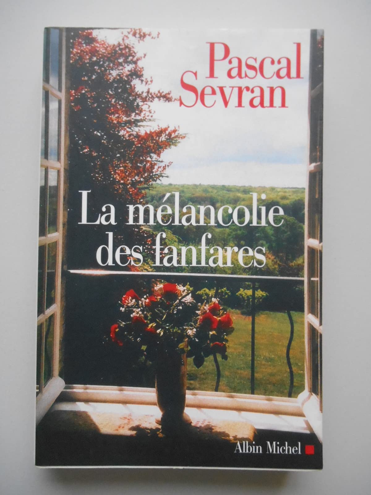 La Mélancolie des fanfares: Journal 8 9782226176622