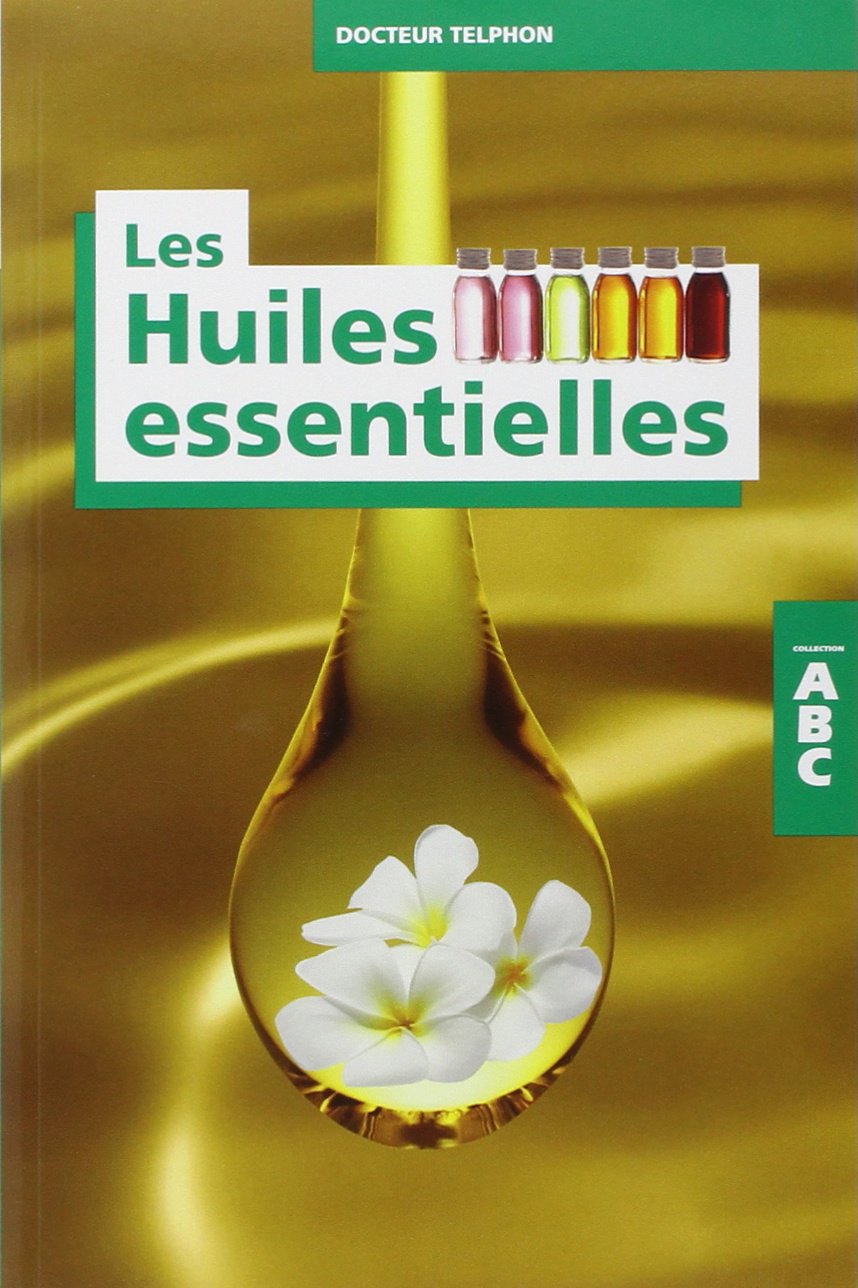 ABC des huiles essentielles 9782733908365