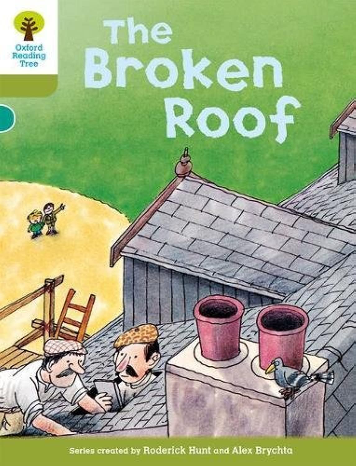 Oxford Reading Tree: Level 7: Stories: The Broken Roof 9780198483069