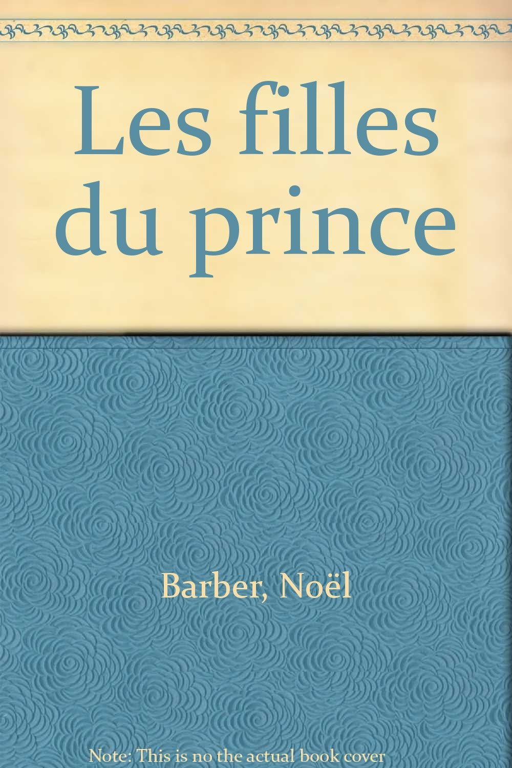 Les filles du prince 9782253137542