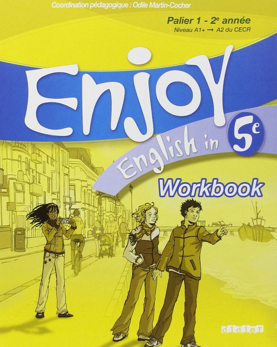 Enjoy English in 5e : Workbook 9782278061310