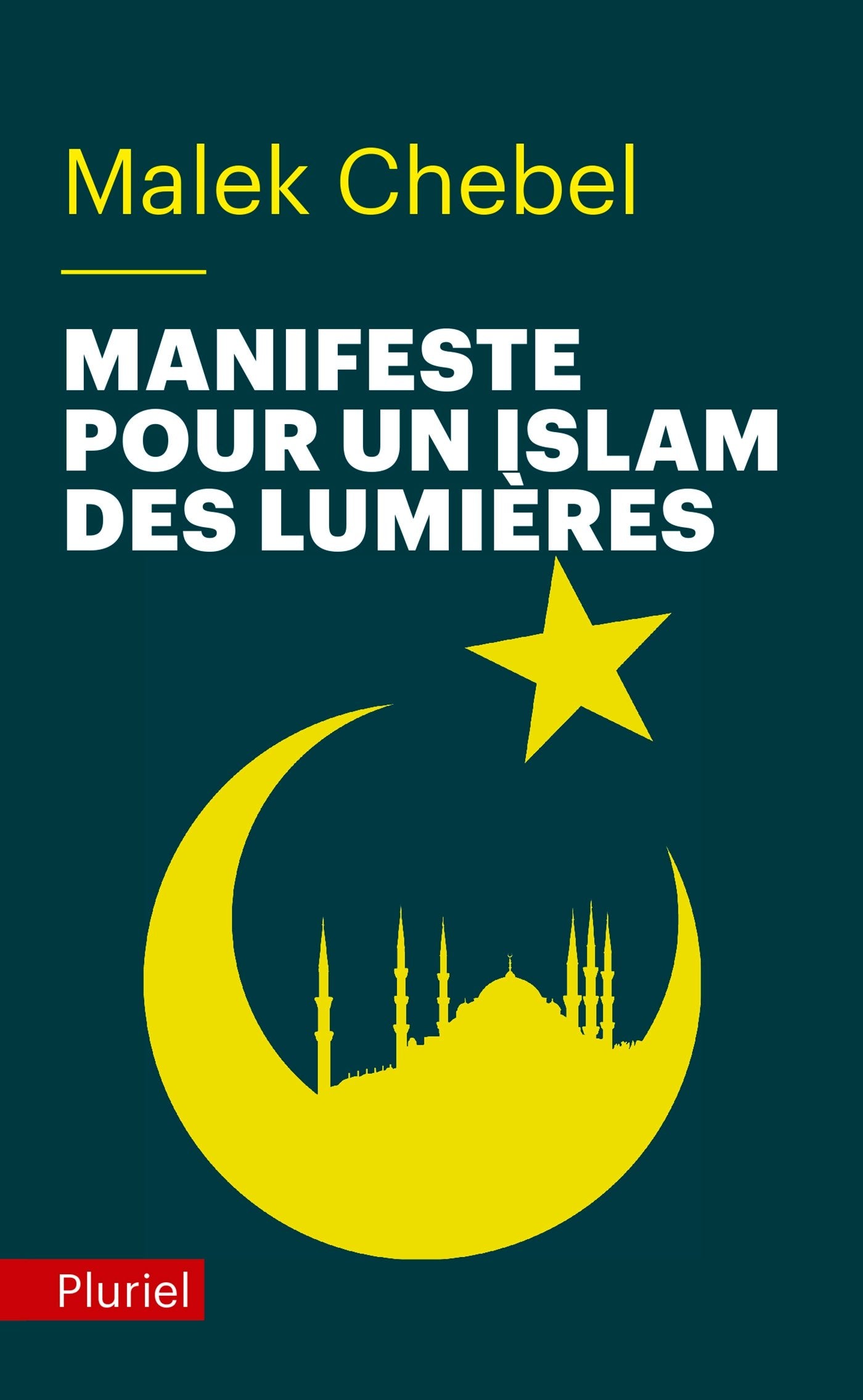 Manifeste pour un islam des Lumières 9782818501313