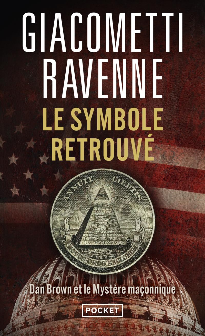 Le symbole retrouvé: Dan Brown et le mystère maçonnique 9782266218887