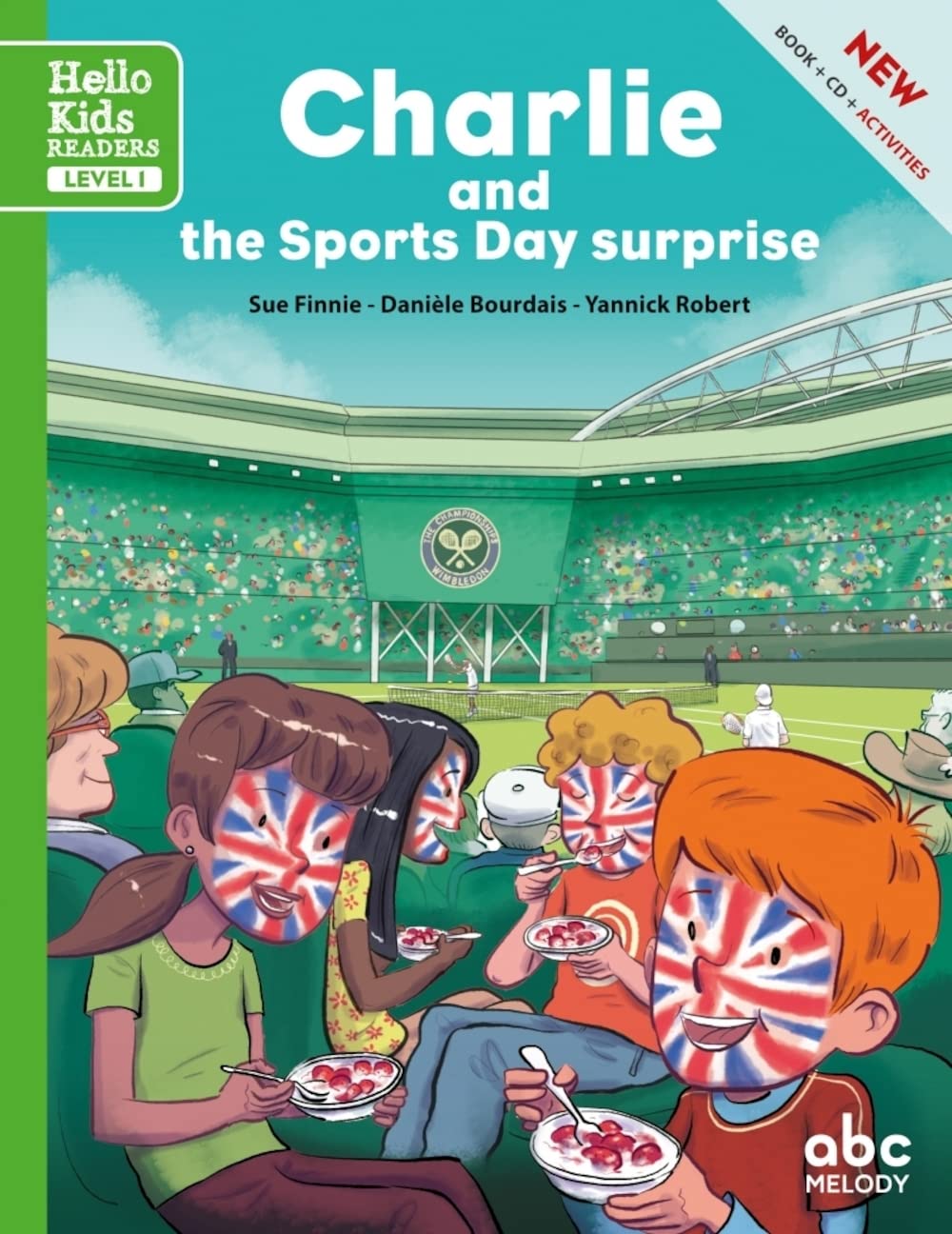 Charlie and the Sports Day surprise (Nouvelle édition) 9782368360972