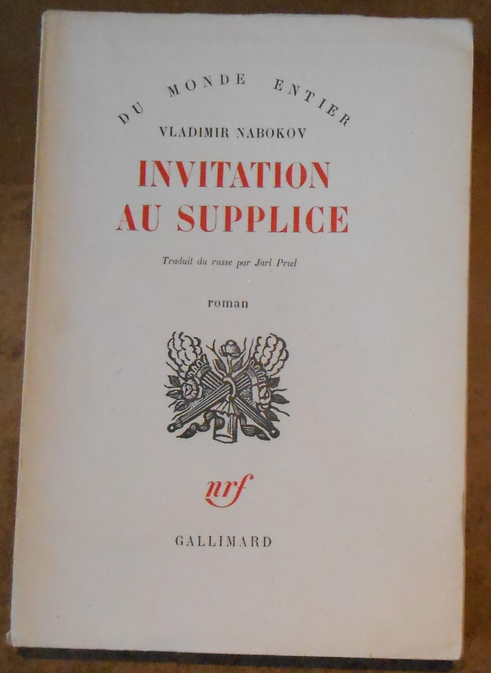Invitation au Supplice - Vladimir Nabokov - Éditions Gallimard