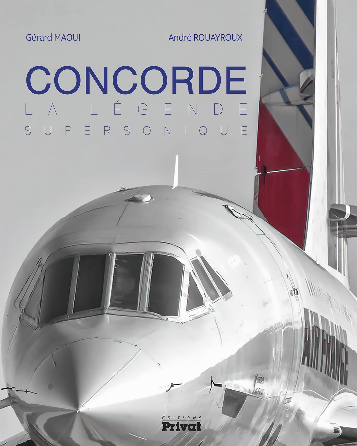 Concorde - La légende supersonique 9782708992849