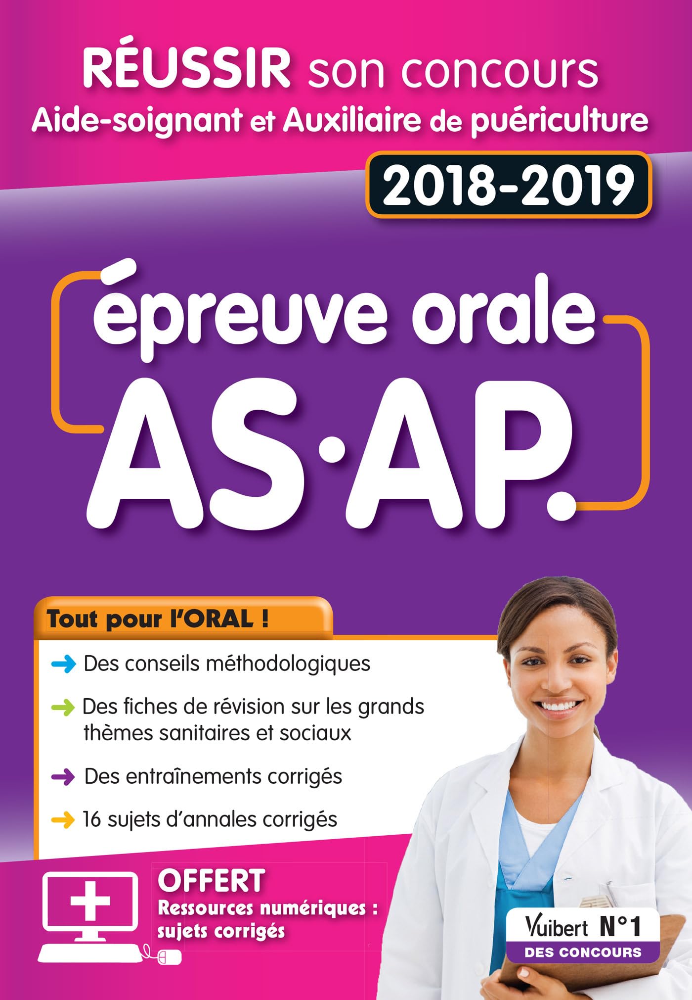 Intégral Réussir son Concours Aide-Soignant (AS) et Auxiliaire de Puériculture (AP) - Tout pour l'oral: Concours 2018 9782311660258