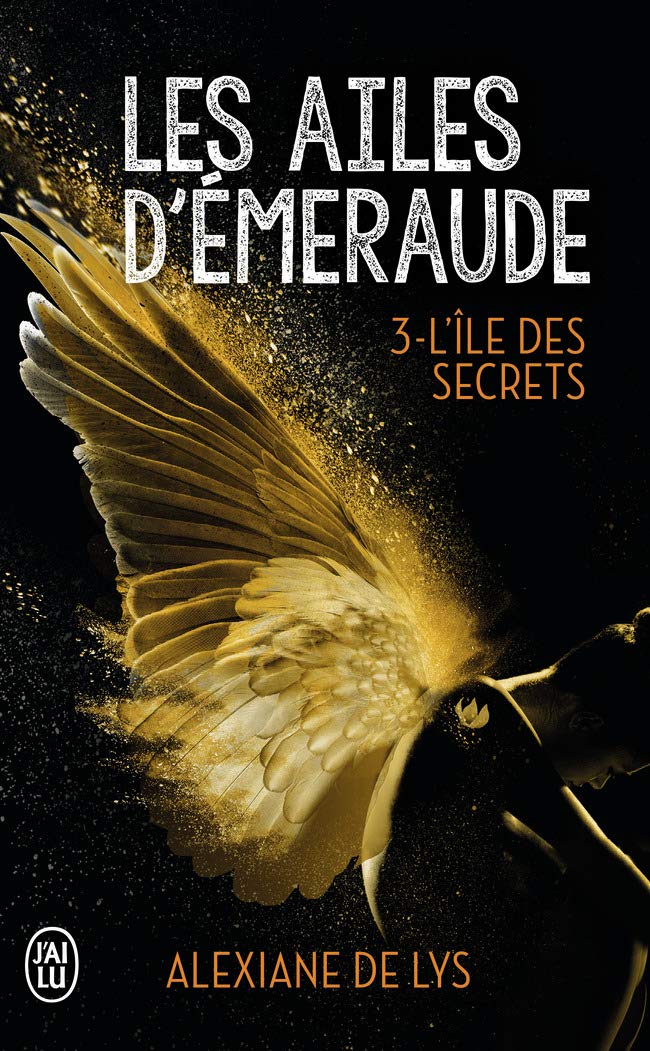 Les ailes d’émeraude (Tome 3-L'île des secrets) 9782290147603