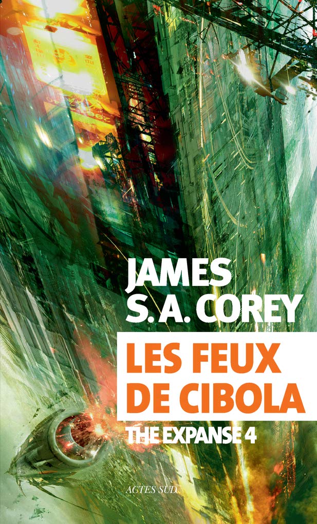 Les feux de Cibola: The Expanse 4 9782330079031