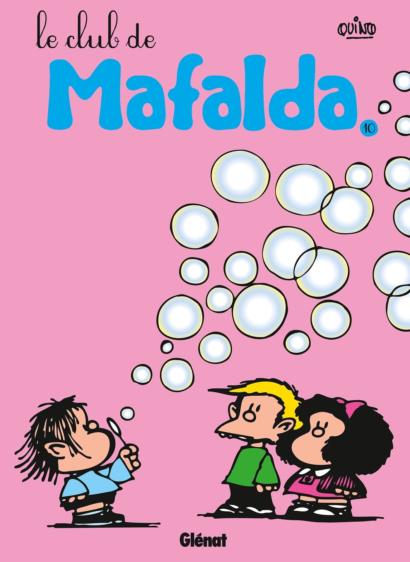 Mafalda - Tome 10 NE: Le club de Mafalda 9782723482172
