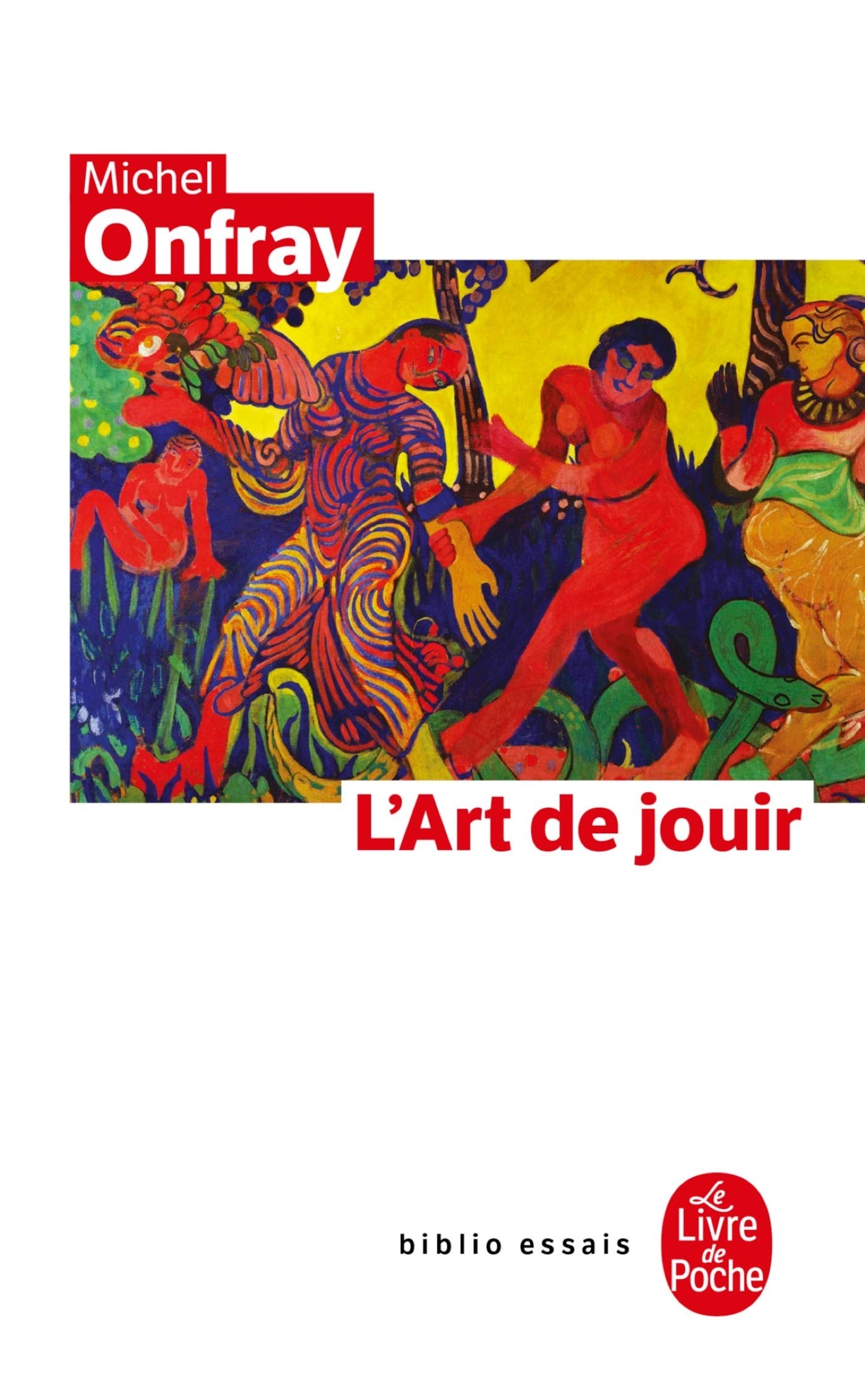 L'art de jouir 9782253941989