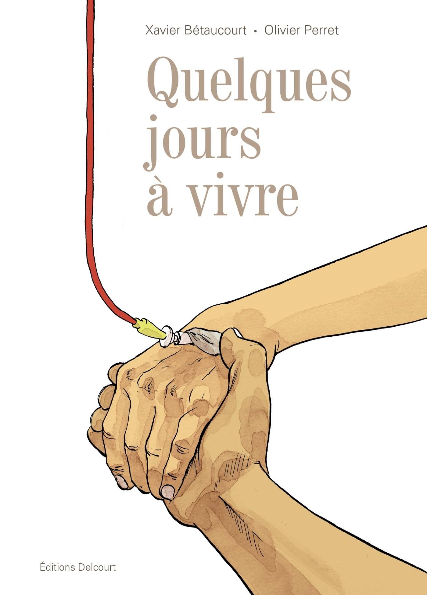 Quelques jours à vivre 9782756082264