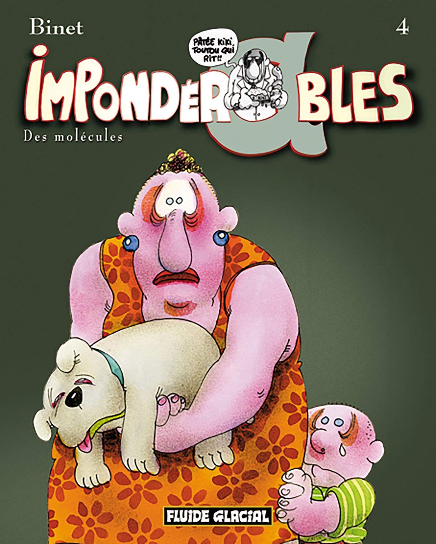 Impondérables - Tome 04 - Des molécules 9782858150298