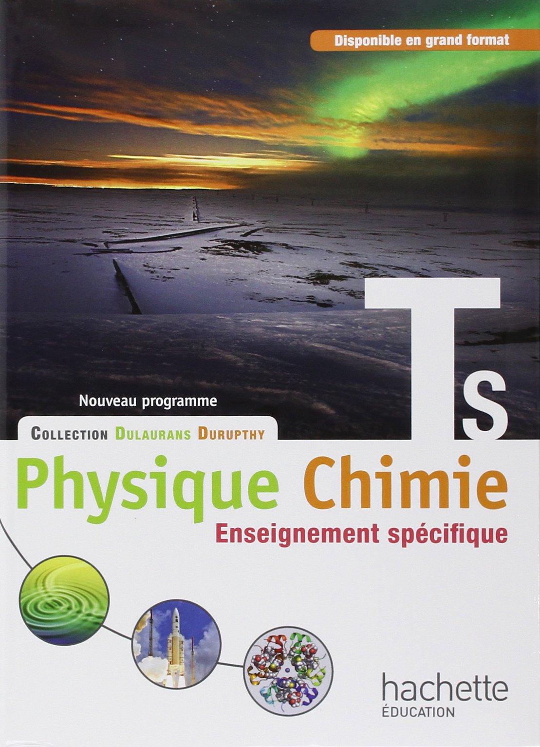 Physique-Chimie T S spécifique - Livre élève Format compact - Edition 2012 9782011355744