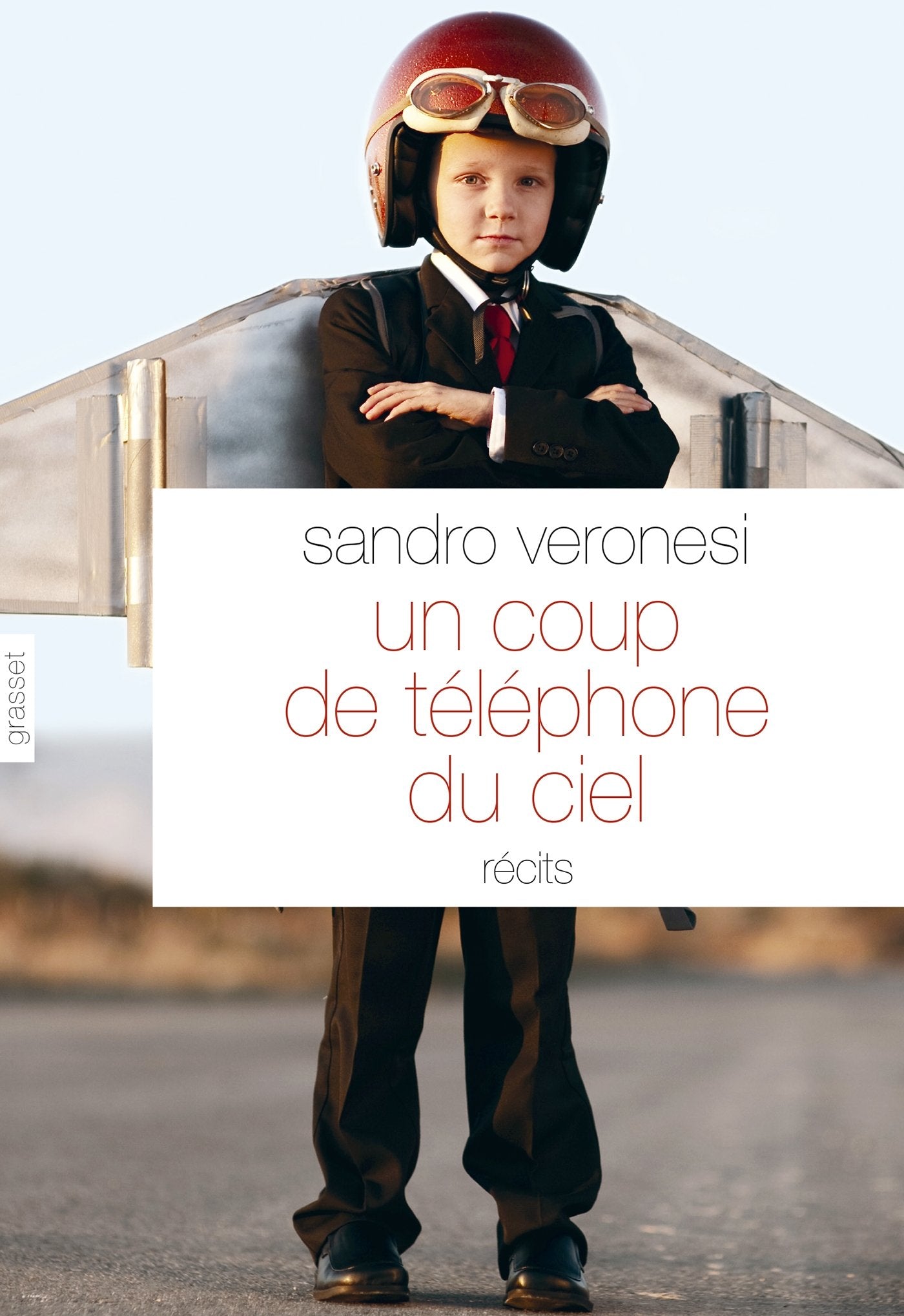 Un coup de téléphone du ciel: nouvelles - Traduites de l'italien par Jean-Paul Manganaro 9782246803300