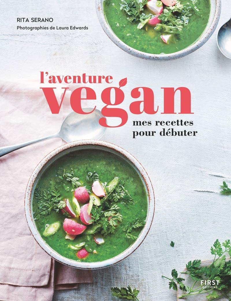 L'aventure Vegan - Mes recettes pour débuter 9782412046265