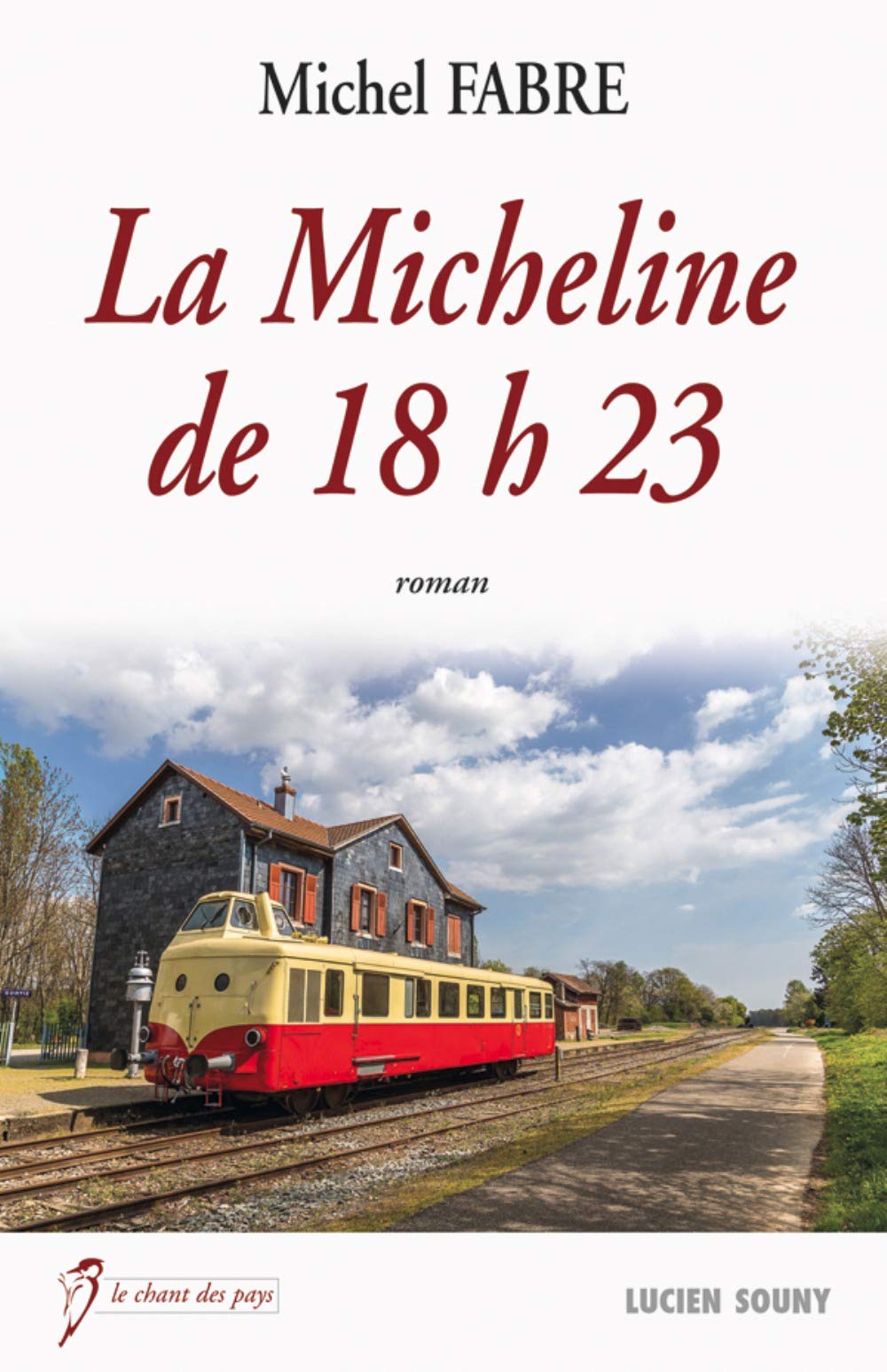 La Micheline de 18h23 9782848865645