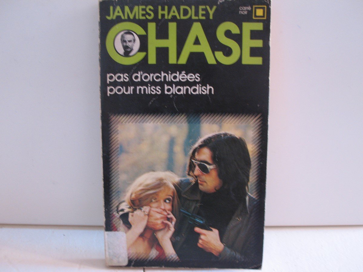 Pas d'orchidées pour Miss Blandish 9782070430123