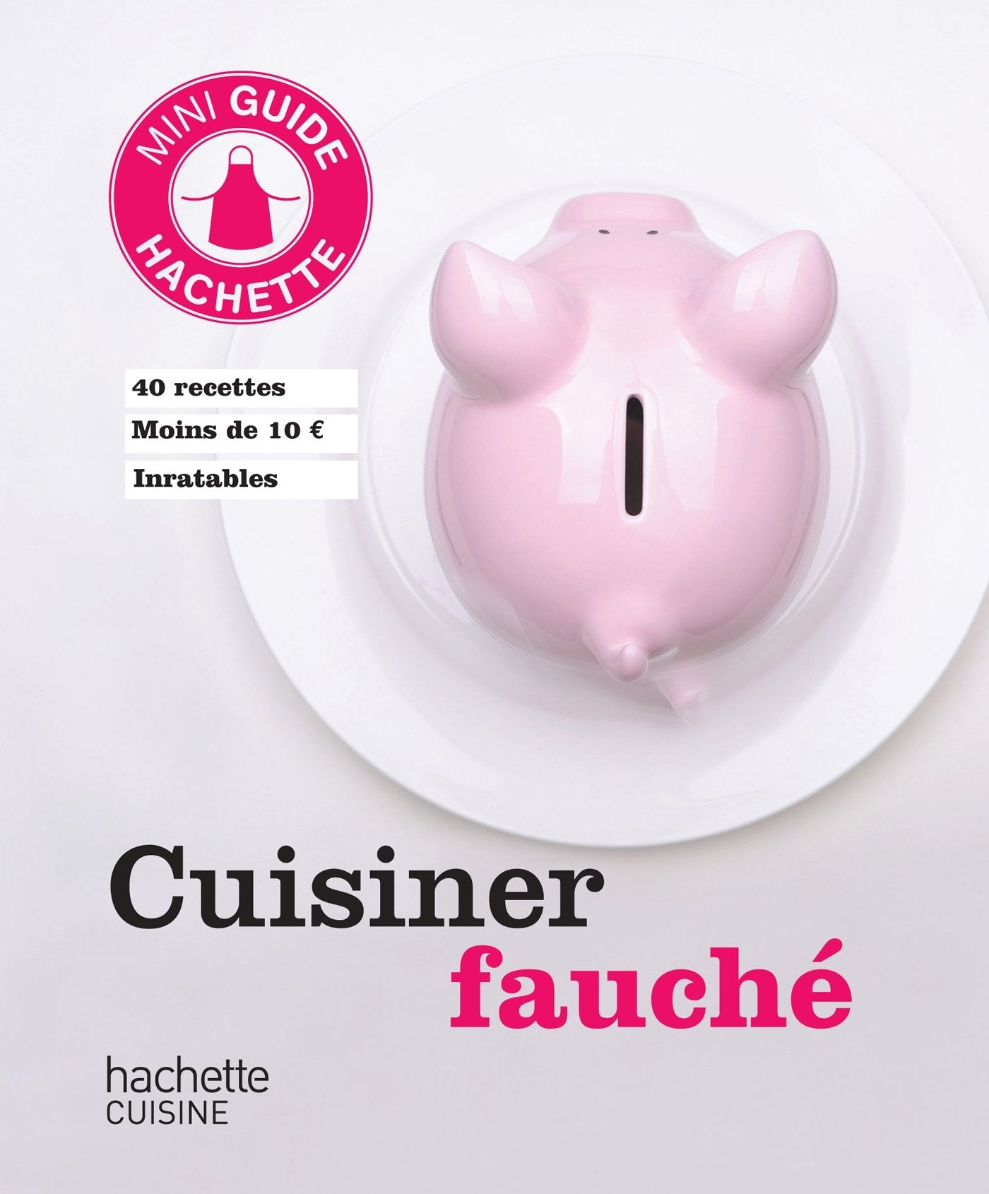 Cuisiner fauché 9782012315099