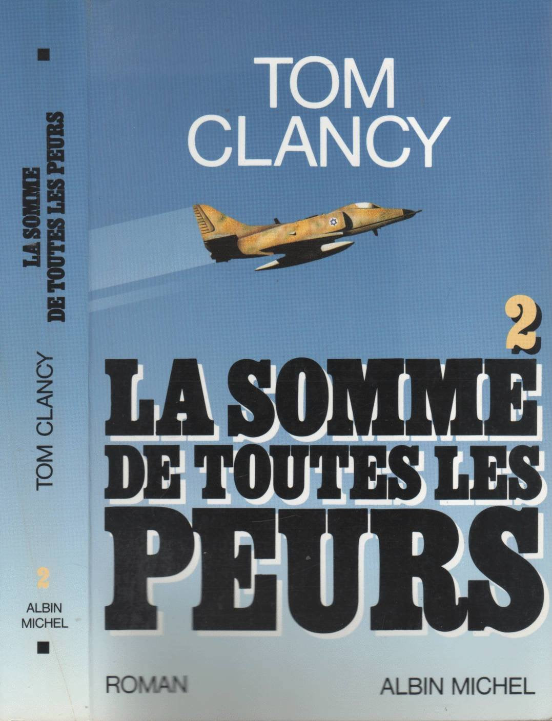 La somme de toutes les peurs, tome 2 9782226056153