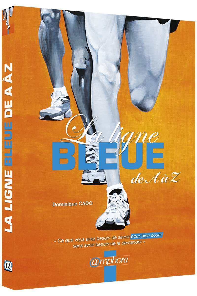 La ligne bleue de A à Z 9782851809568